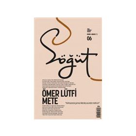 Söğüt - Türk Edebiyatı Dergisi Sayı: 06 Kasım - Aralık 2020
