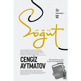 Söğüt - Türk Edebiyatı Dergisi Sayı 12 / Kasım - Aralık 2021