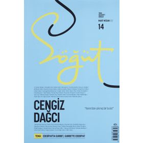 Söğüt - Türk Edebiyatı Dergisi Sayı 14 / Mart - Nisan 2022