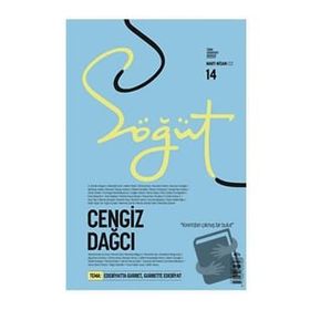 Söğüt - Türk Edebiyatı Dergisi Sayı 14 / Mart - Nisan 2022