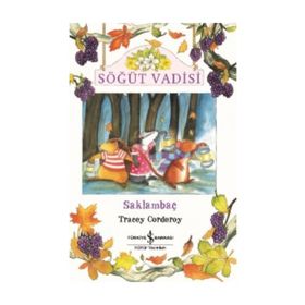 Söğüt Vadisi Saklambaç - Tracey Corderoy