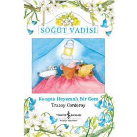 Söğüt Vadisi - Tracey Corderoy
