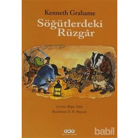 SÖĞÜTLERDEKİ RÜZGÂR - KENNETH GRAHAME
