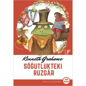 Söğütlükteki Rüzgâr - Kenneth Grahame