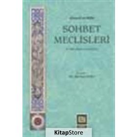 SOHBET MECLISLERI - AHMED ER RUFÂÎ