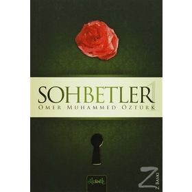 Sohbetler 1 - Ömer Muhammed Öztürk