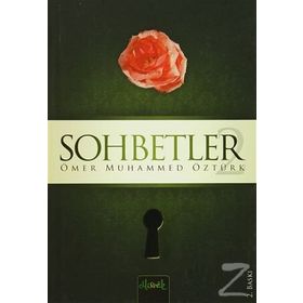 Sohbetler 2 - Ömer Muhammed Öztürk