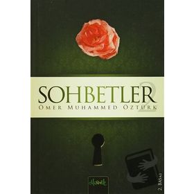 Sohbetler 2 - Ömer Muhammed Öztürk