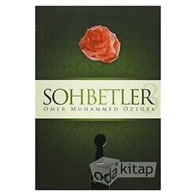 Sohbetler 3 - Ömer Muhammed Öztürk