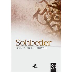 SOHBETLER - MÜNİB ENGIN NOYAN