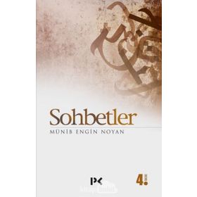 SOHBETLER - MÜNİB ENGIN NOYAN