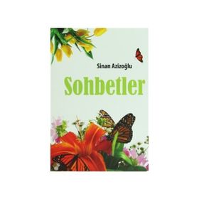 SOHBETLER - S. AHMET ARVASI