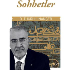 SOHBETLER - TUĞRUL İNANÇER