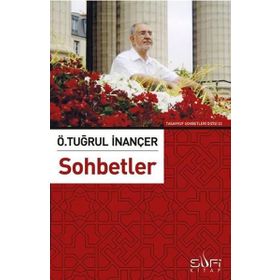 SOHBETLER - TUĞRUL İNANÇER