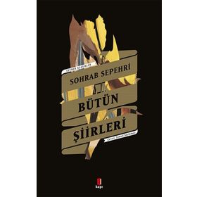 Sohrab Sepehri Bütün Şiirleri Sohrab Sepehri