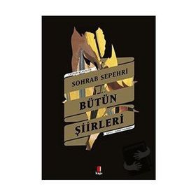 Sohrab Sepehri Bütün Şiirleri Sohrab Sepehri