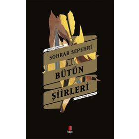Sohrab Sepehri Bütün Şiirleri Sohrab Sepehri
