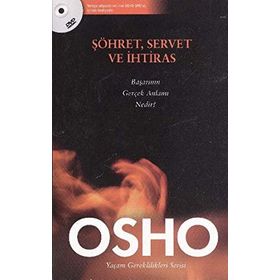Şöhret, Servet ve İhtiras - Bhagwan Shree Rajneesh