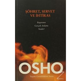 Şöhret, Servet ve İhtiras - Bhagwan Shree Rajneesh