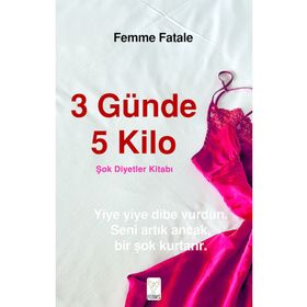 Şok Diyetler Kitabı - Feniks Yayınları