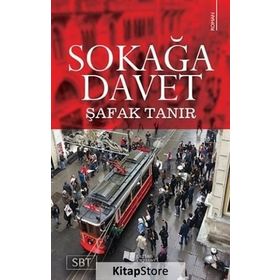 Sokağa Davet - Şafak Tanır