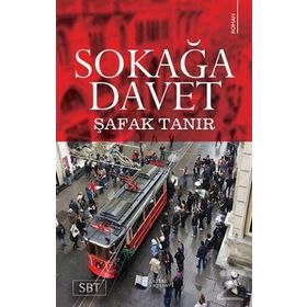Sokağa Davet - Şafak Tanır
