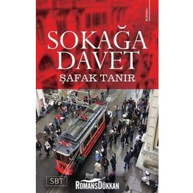 Sokağa Davet - Şafak Tanır