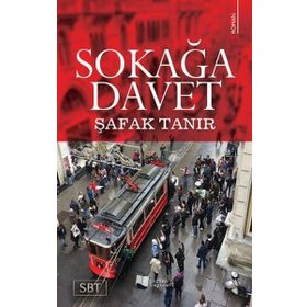 Sokağa Davet - Şafak Tanır