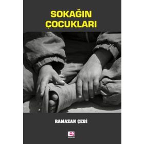Sokağın Çocukları - Ramazan Çebi