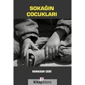 Sokağın Çocukları - Ramazan Çebi