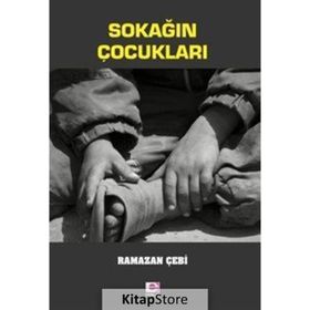 Sokağın Çocukları - Ramazan Çebi