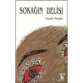 SOKAĞIN DELISI - NESRIN NERGIZ