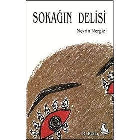 SOKAĞIN DELISI - NESRIN NERGIZ