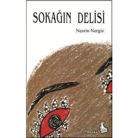 SOKAĞIN DELISI - NESRIN NERGIZ