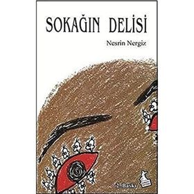 SOKAĞIN DELISI - NESRIN NERGIZ