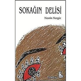 SOKAĞIN DELISI - NESRIN NERGIZ
