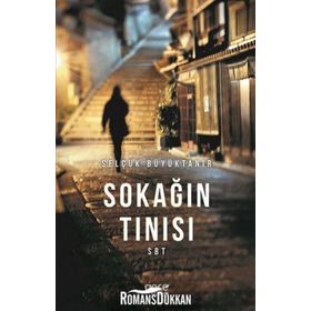 Sokağın Tınısı - Selçuk Büyüktanır