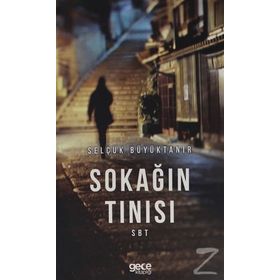 Sokağın Tınısı - Selçuk Büyüktanır
