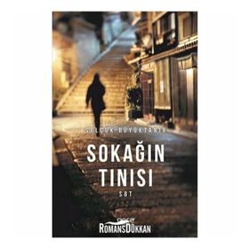 Sokağın Tınısı - Selçuk Büyüktanır