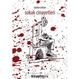 Sokak Cinayetleri - Tayfun Özkan