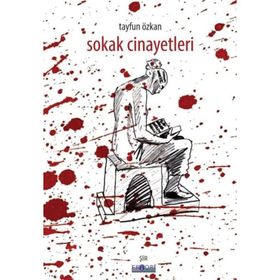 Sokak Cinayetleri - Tayfun Özkan