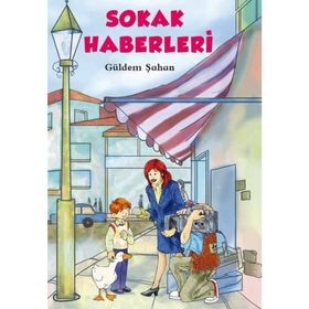 Sokak Haberleri - Güldem Şahan