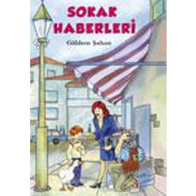 Sokak Haberleri - Güldem Şahan