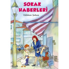 Sokak Haberleri - Güldem Şahan