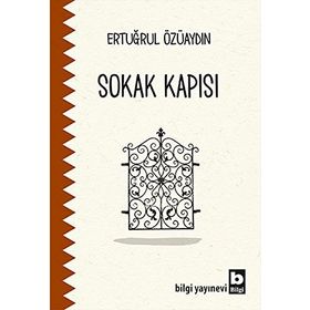 Sokak Kapısı - Ertuğrul Özüaydın