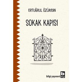 Sokak Kapısı - Ertuğrul Özüaydın
