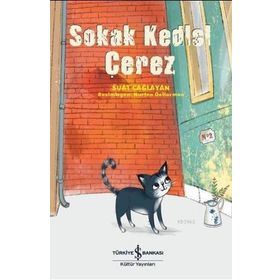 Sokak Kedisi Çerez - İş Bankası Kültür Yayınları