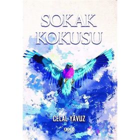 Sokak Kokusu - Celal Yavuz