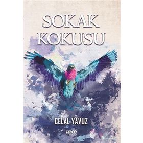 Sokak Kokusu - Celal Yavuz