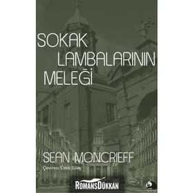 Sokak Lambalarının Meleği - Sean Moncrieff